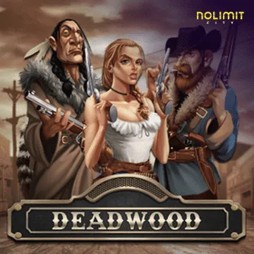 NolimitCity : Deadwood xNudge - SMARTGAMING138