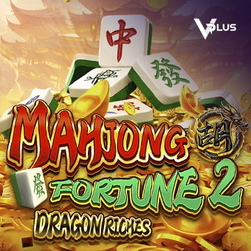 Mahjong Fortune 2: Dragon Riches - SMARTGAMING138