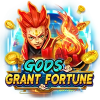 GODS GRANT FORTUNE - SMARTGAMING138
