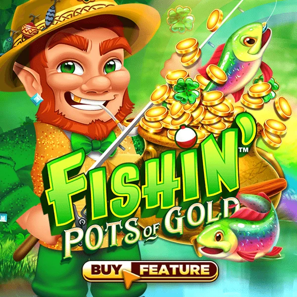 Fishin Pots of Gold - SMARTGAMING138
