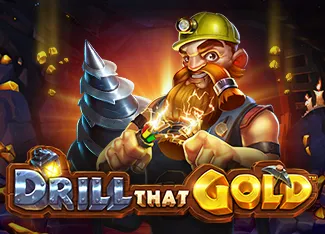 Drill That Gold - SMARTGAMING138
