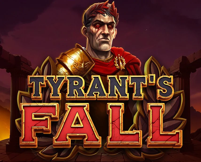 Tyrants Fall - SMARTGAMING138