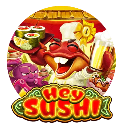 Hey Sushi - SMARTGAMING138