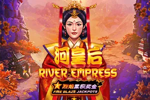 Fire Blaze: River Empress - SMARTGAMING138