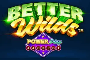 Better Wilds PowerPlay Jackpot - SMARTGAMING138