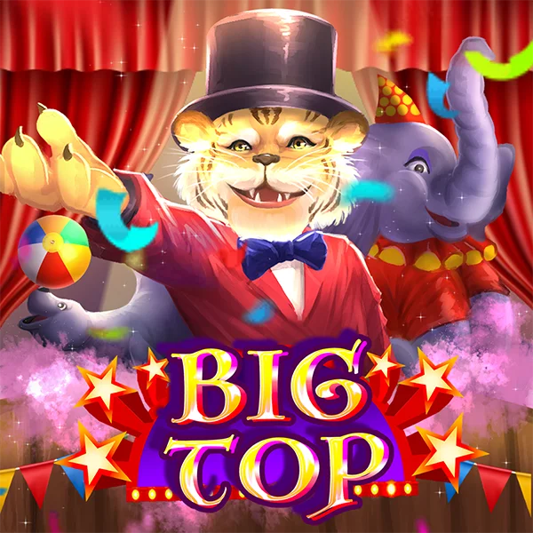 Big Top - SMARTGAMING138