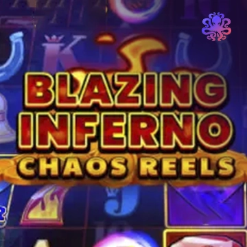 Blazing Inferno Chaos Reels - SMARTGAMING138