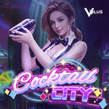 Cocktail City - SMARTGAMING138