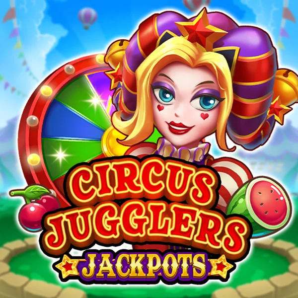 Circus Jugglers Jackpots - SMARTGAMING138