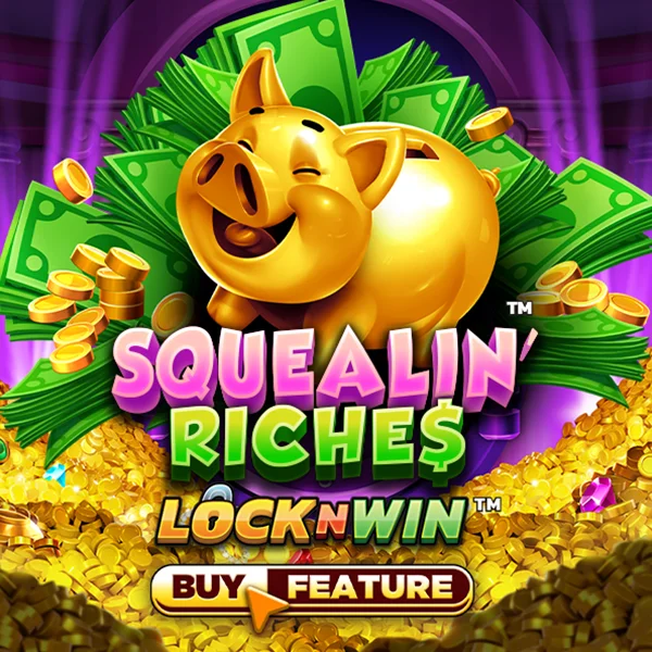 Squealin Riches - SMARTGAMING138