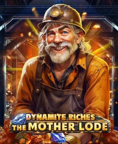 Dynamite Riches The Mother Lode - SMARTGAMING138