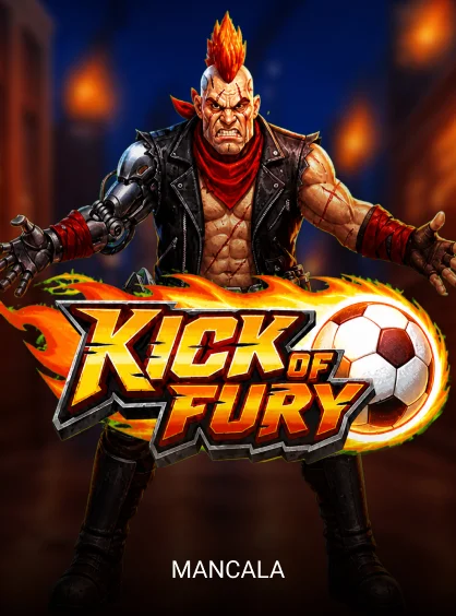 Kick of Fury - SMARTGAMING138