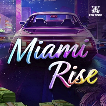 Miami Rise - SMARTGAMING138