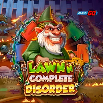 Lawn n Complete Disorder - SMARTGAMING138