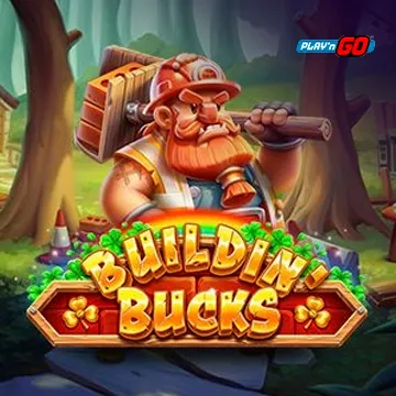 Buildin Bucks - SMARTGAMING138